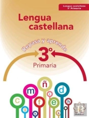 Repasa Y Aprende. Lengua 3º Primaria