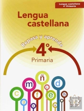 Repasa Y Aprende. Lengua 4º Primaria
