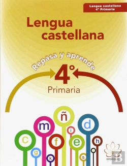 Bertrand.pt - Repasa Y Aprende. Lengua 4º Primaria