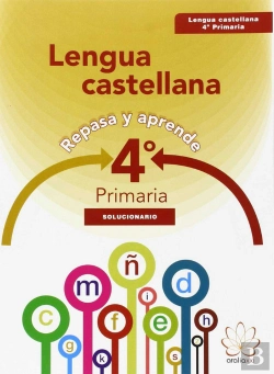 Bertrand.pt - Repasa Y Aprende. Lengua 4º Primaria. Solucionario