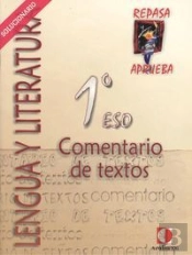 Repasa Y Aprueba, Comentario De Texto, 1 Eso. Cuaderno. Libro Del Profesor