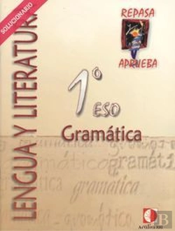 Bertrand.pt - Repasa Y Aprueba, Cuaderno De Gramática, 1 Eso. Libro Del Profesor