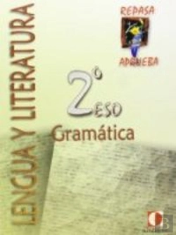 Bertrand.pt - Repasa Y Aprueba, Gramática, 2 Eso