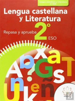 Bertrand.pt - Repasa Y Aprueba. Lengua Castellana Y Literatura 2º Eso