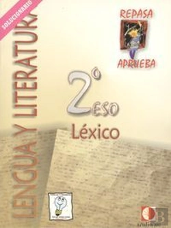 Bertrand.pt - Repasa Y Aprueba, Léxico, 2 Eso. Libro Del Profesor