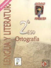 Repasa Y Aprueba, Ortografía, 2 Eso. Libro Del Profesor