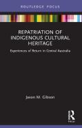 Repatriation Of Indigenous Cultural Heritage