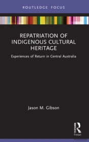 Repatriation Of Indigenous Cultural Heritage
