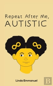 Repeat After Me, Autistic