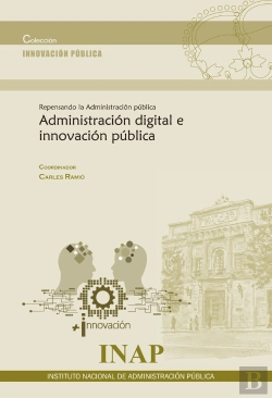 Bertrand.pt - Repensando La Administracion Digital Y La Innovacion Publica
