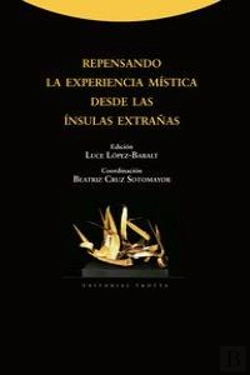 Bertrand.pt - Repensando La Experiencia Mística Desde Las Ínsulas Extrañas