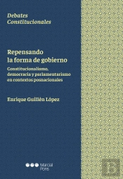 Repensando La Forma De Gobierno