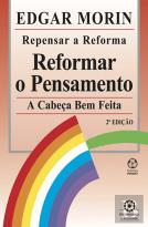 Repensar a Reforma, Reformar o Pensamento