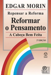 Repensar a Reforma, Reformar o Pensamento