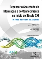 Repensar a Sociedade da Informação e do Conhecimento no Início do Século XXI