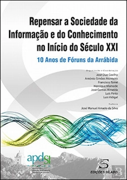 Bertrand.pt - Repensar a Sociedade da Informação e do Conhecimento no Início do Século XXI