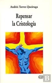 Repensar La Cristología