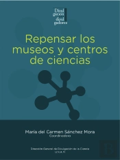 Repensar Los Museos Y Centros De Ciencias