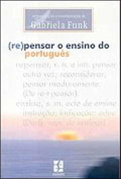 Bertrand.pt - (Re)Pensar o Ensino do Português