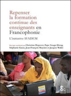 Bertrand.pt - Repenser La Formation Continue Des Enseignants En Francophonie - L'Initiative Ifadem