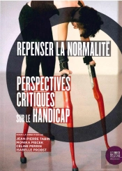 Repenser La Normalité ; Perspectives Critiques Sur Le Handicap