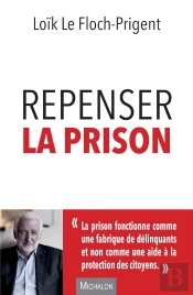 Repenser La Prison