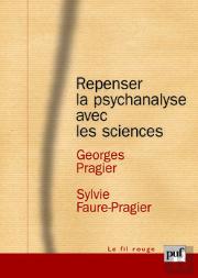 Repenser La Psychanalyse Avec Les Sciences