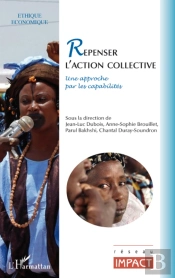 Repenser L'Action Collective ; Une Approche Par Les Capabilités
