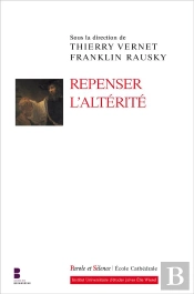 Repenser L'Altérité
