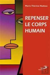 Repenser Le Corps Humain