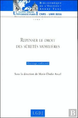 Bertrand.pt - Repenser Le Droit Des Sûretés Mobilières