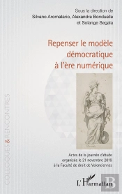 Repenser Le Modèle Démocratique À L'Ère Numérique