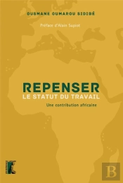Repenser Le Statut Du Travail : Le Modèle Africain
