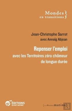 Bertrand.pt - Repenser L'Emploi Avec Les Territoires Zéro Chomeur De Longue Durée