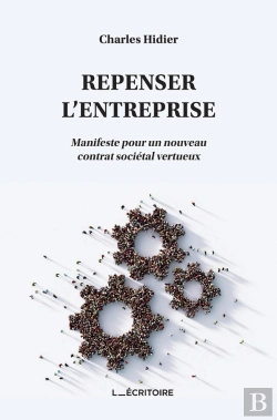 Bertrand.pt - Repenser L'Entreprise : Manifeste Pour Un Nouveau Contrat Sociétal Vertueux