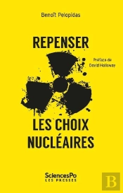 Repenser Les Choix Nucleaires