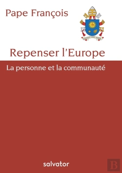 Bertrand.pt - Repenser L'Europe ; La Personne Et La Communauté