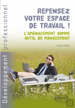 Bertrand.pt - Repensez Votre Espace De Travail ! L'Aménagement Comme Outil De Management