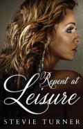 Repent At Leisure