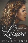 Repent At Leisure