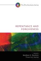 Repentance And Forgiveness
