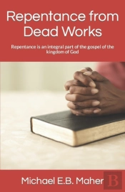 Repentance From Dead Works
