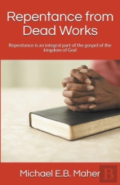 Repentance From Dead Works