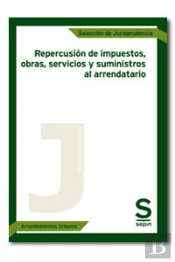Repercusion De Impuestos, Obras, Servicios Y Suministros Al Arrendatario
