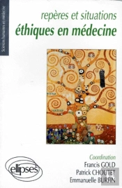Reperes Et Situations Ethiques En Medecine