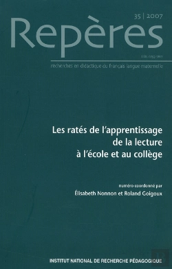 Bertrand.pt - Repères, N° 35/2007 : Les Ratés De L'Apprentissage De La Lecture À L'École Et Au Collège