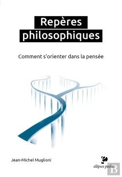 Bertrand.pt - Repères Philosophiques : Comment S'Orienter Dans La Pensée