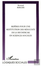 Repères Pour Une Restitution Des Résultats De La Recherche En Sciences Sociales