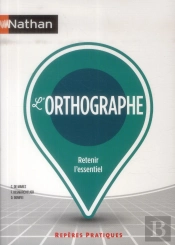 Reperes Pratiques L'Orthographe N10 2014