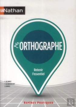 Bertrand.pt - Reperes Pratiques L'Orthographe N10 2014